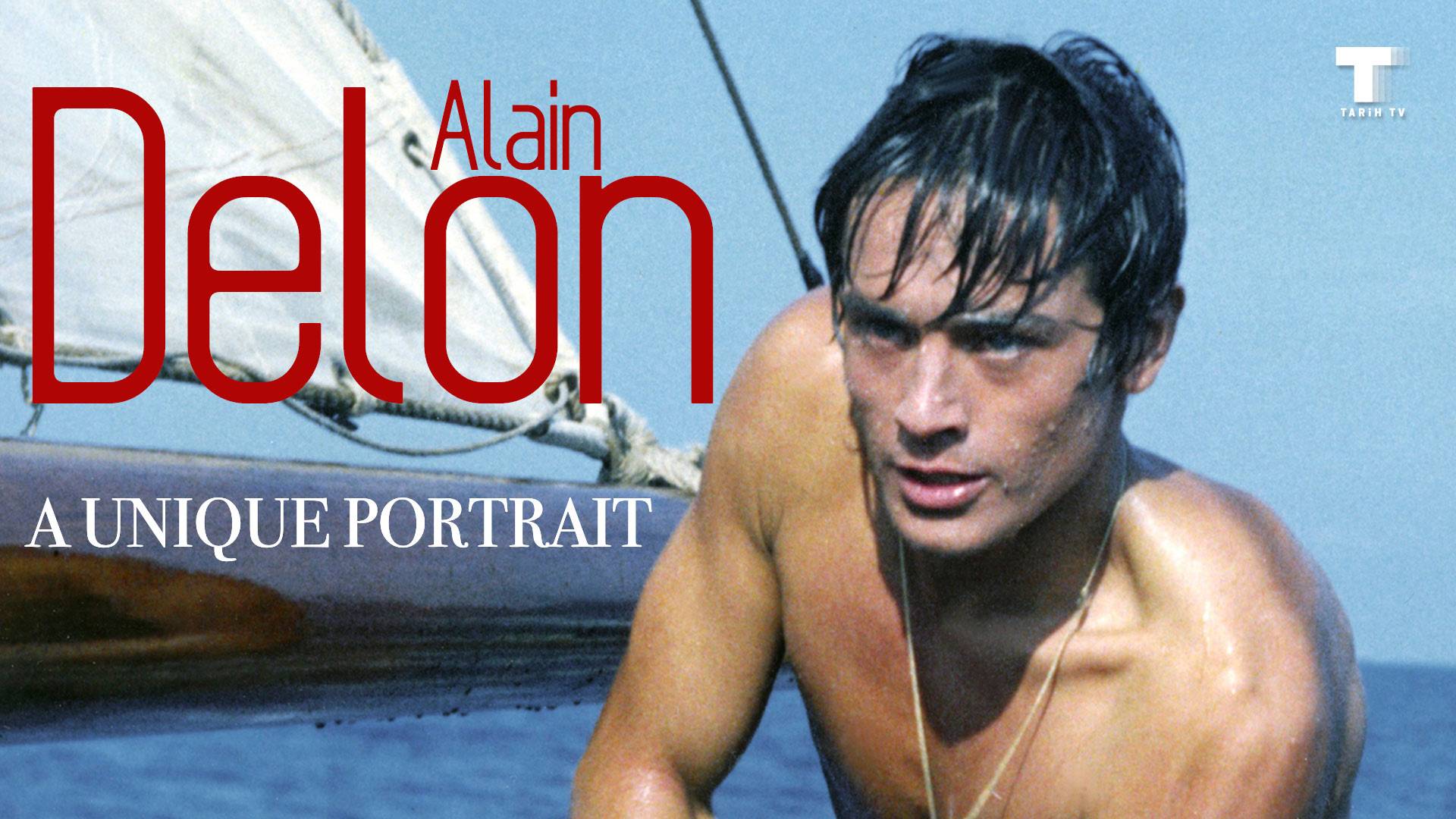 Benzersiz Bir Portre: Alan Delon